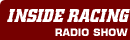 Inside Racing radio show